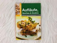 Rezeptbuch Aufläufe Quiches Gratins Kochbuch Rezepte Baden-Württemberg - Schönau (Schwarzwald) Vorschau