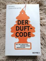 Der Duftcode - Wie Industrie unsere Sinne manipuliert / Eva Goris Wuppertal - Elberfeld Vorschau