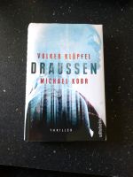 Volker Klüpfel Draussen Thriller Hessen - Gießen Vorschau