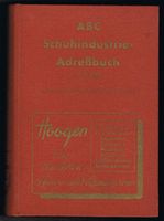 ABC Schuhindustrie-Adressbuch 12. Ausgabe, Verlag Seiler & Co. Rheinland-Pfalz - Pirmasens Vorschau
