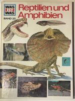 Reptilien und Amphibien was ist was Band 20 Dortmund - Westerfilde Vorschau