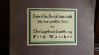 Zweifäusteralmanach für das zwölfte Jahr Matthes 1924 Sachsen-Anhalt - Calbe (Saale) Vorschau