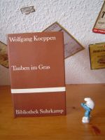 Wolfgang Koeppen - Tauben im Gras (Bibliothek Suhrkamp) Baden-Württemberg - Heidelberg Vorschau