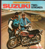 Suzuki Two-strokes:All Two-stroke Singles,Twins,Triples.1952-79 Niedersachsen - Wolfsburg Vorschau