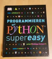 Programmieren mit Python super easy, gebundenes Buch Baden-Württemberg - Notzingen Vorschau