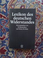 Lexikon des deutschen Wiederstandes  von Wolfgang Benz und Pehle Köln - Humboldt-Gremberg Vorschau