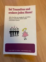 Sei Traumfrau und erobere jeden Mann Bayern - Gundelsheim Vorschau