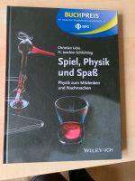 Sachbuch: Spiel, Physik und Spaß - Physik zum Mitdenken DPG Nordrhein-Westfalen - Ratingen Vorschau