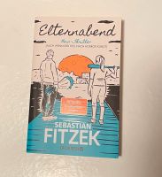 Sebastian Fitzek Buch Elternabend Bielefeld - Bielefeld (Innenstadt) Vorschau