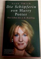 Die Schöpferin von Harry Potter. Das Leben der J. K. Rowling Baden-Württemberg - Ludwigsburg Vorschau