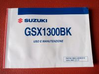 Suzuki GSX 1300 BK ( B-King ) Fahrerhandbuch  italienisch Rheinland-Pfalz - Altleiningen Vorschau