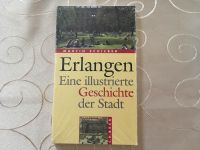 Martin Schieber Erlangen - Eine illustrierte Geschichte der Stadt Bayern - Erlangen Vorschau