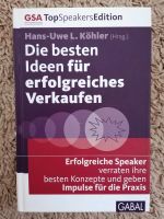 Die besten Ideen für erfolgreiches Verkaufen, Hans-Uwe L. Köhler Leipzig - Marienbrunn Vorschau