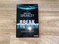 Break Through - Michael Grumley Brandenburg - Senftenberg Vorschau