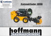 LiuGong 385B Kompaktlader Sofort Verfügbar! Brandenburg - Bernau Vorschau