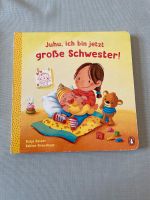 Buch „Juhu, ich bin jetzt große Schwester!“ Berlin - Wilmersdorf Vorschau