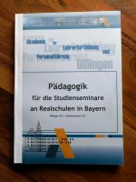 Pädagogik für die Studienseminare an Realschulen in Bayern Bayern - Mainaschaff Vorschau