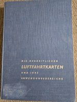 Die Neuzeitlichen Luftfahrtkarten und ihre Anwendungsbereiche Dresden - Trachau Vorschau