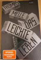 Taschenbuch "Das leichte Leben" von  Thomas Melle Hessen - Bad Vilbel Vorschau