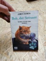 Buch: Bob, der Streuner Baden-Württemberg - Sonnenbühl Vorschau