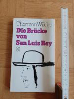 Buch 'Die Brücke von San Luis Rey' von Thornton Wilder Kr. Altötting - Burghausen Vorschau