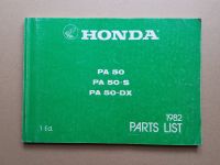 Honda PA 50, 50-S, 50-DX Ersatzteilliste Parts List 1982 Bayern - Schwarzenbach am Wald Vorschau