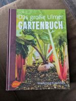 Das große Ulmer Gartenbuch Wolfgang kawollek Niedersachsen - Cuxhaven Vorschau