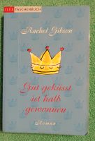 Buch / Roman  " Gut geküsst ist halb gewonnen " von Rachel Gibson Sachsen-Anhalt - Halle Vorschau