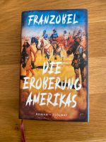 Die Eroberung Amerikas von Franzobel Schleswig-Holstein - Bad Oldesloe Vorschau