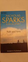 Buch: Nah und fern von Nicholas Sparks & Micah Sparks Bayern - Herrngiersdorf Vorschau