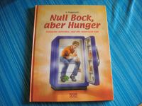 Buch / Kochbuch "Null Bock, aber Hunger" Bayern - Bad Kissingen Vorschau