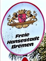 Suche Grenzschild Landesgrenze Freie Hansestadt Bremen Östliche Vorstadt - Fesenfeld Vorschau