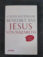 Buch Joseph Ratzinger Jesus von Nazareth, 1.Teil,neuwertig Nordrhein-Westfalen - Korschenbroich Vorschau