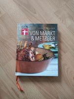 Von Markt und Metzger Stiftung Warentest Kochbuch Hannover - Südstadt-Bult Vorschau