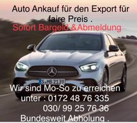 Auto Ankauf❗️wir kaufen Autos für den Export für fairen Preise ❗️ Brandenburg - Potsdam Vorschau