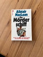 Das Mörderschiff - Alistair MacLean Baden-Württemberg - Straubenhardt Vorschau