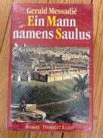 Buch „ein Mann namens Saulus“ von Gerald Messadié West - Sossenheim Vorschau