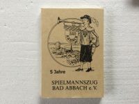 Festschrift Bad Abbach 5 Jahre Spielmannszug 1984 Bayern - Freudenberg (Oberpfalz) Vorschau