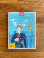 Auf die leise Weise Buch von Anne Heintze -Neu- Baden-Württemberg - Pforzheim Vorschau