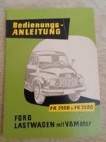 Bedienungsanleitung Ford FK2500 u. FK3500 V8 Rarität Bayern - Münchberg Vorschau