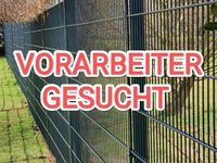 Vorarbeiter für Zaun- und Toranlagen gesucht Nordrhein-Westfalen - Borchen Vorschau