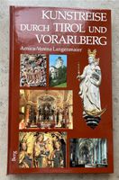 Buch „Kunstreise durch Tirol und Vorarlberg“ von A.V. Langenmaier Bayern - Rechtmehring Vorschau