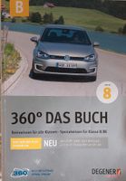 Fahrschulbuch 360° Das Buch Fahrschule Auflage 8 B Degener Niedersachsen - Radbruch Vorschau