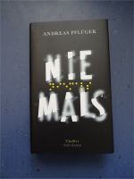 [inkl. Versand] Niemals von Pflüger, Andreas Baden-Württemberg - Baden-Baden Vorschau