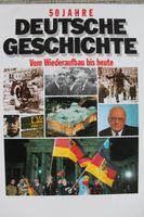 50 Jahre Deutsche Geschichte vom Wiederaufbau bis heute Bayern - Münchberg Vorschau