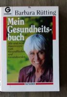 Mein Gesundheitsbuch, Hausrezepte, Ratgeber Baden-Württemberg - Schwäbisch Hall Vorschau