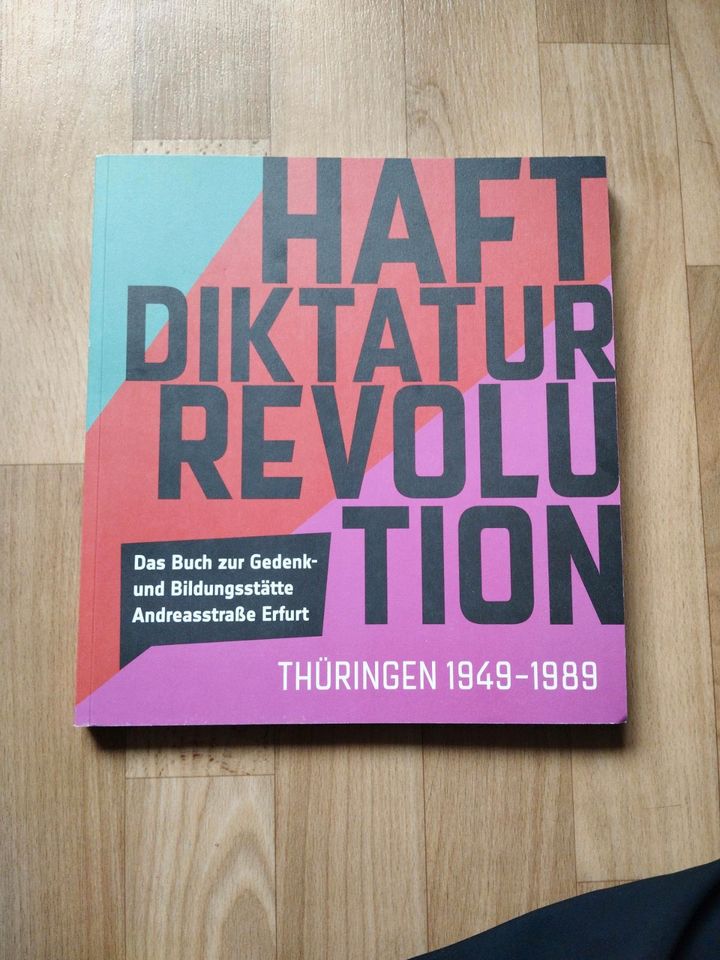 Haft Diktatur Revolution Thüringen 1949-1989 in Ottendorf-Okrilla