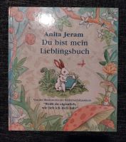 Du bist mein Lieblingsbuch, Anita Jeram. Neu. Hessen - Ehringshausen Vorschau