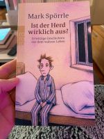 Ist der Herd wirklich aus? Irrwitzige Geschichten v. Mark Spörrle Hannover - Mitte Vorschau