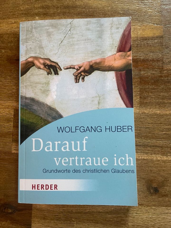 Darauf vertraue ich Taschenbuch Wolfgang Huber in Recklinghausen
